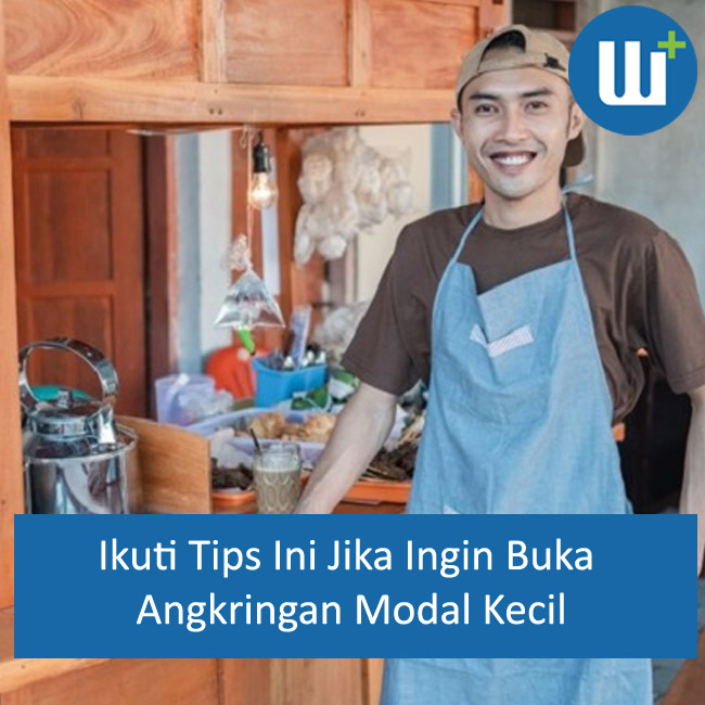 Ikuti Tips Ini Jika Ingin Buka Angkringan Modal Kecil