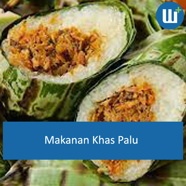 Ini Dia 8 Makanan Khas Palu, Sulawesi Tengah