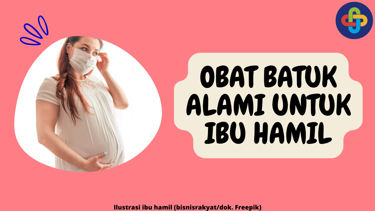 8 Pilihan Obat Batuk Alami untuk Ibu Hamil yang Aman yang Efektif