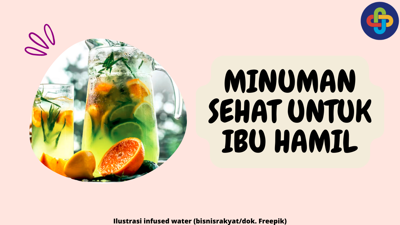 9 Minuman Sehat yang Mendukung Kesehatan Ibu Hamil dan Janin