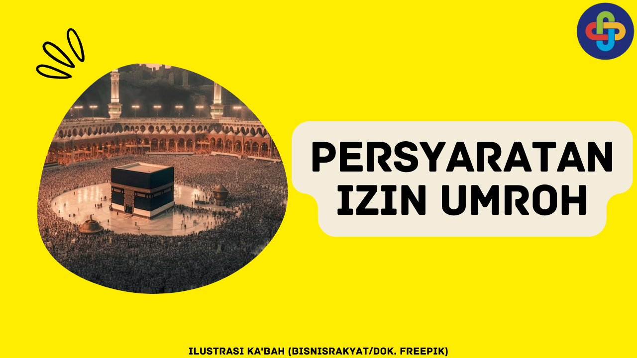 Ketahui Persyaratan dan Tips Sukses Bisnis Travel Umrah