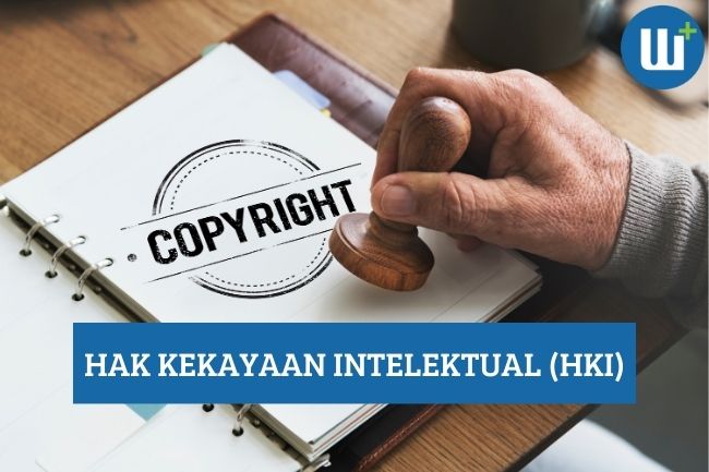 Mengenal apa itu Hak Kekayaan Intelektual (HKI)