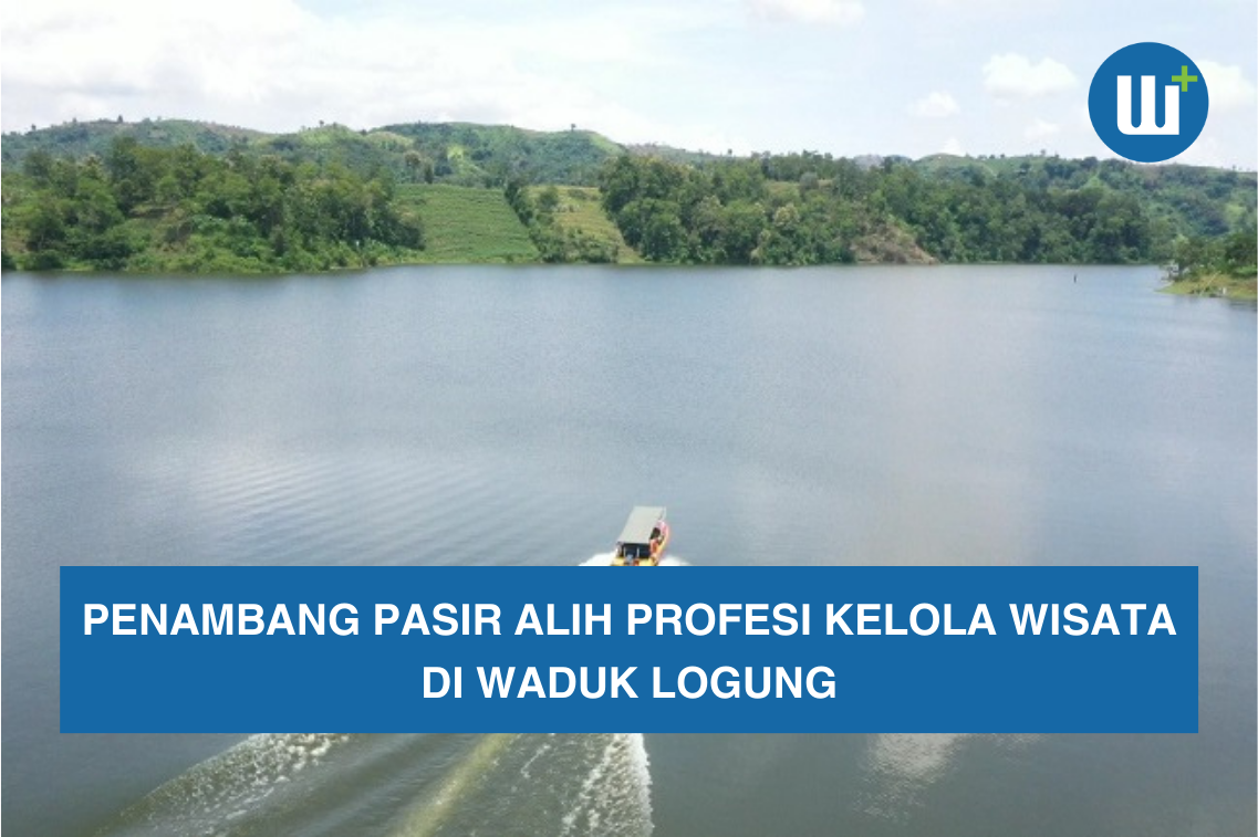 Penambang Pasir Alih Profesi Kelola Wisata di Waduk Logung