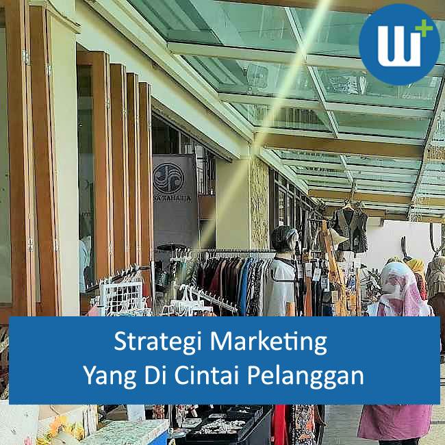 Strategi Branding UMKM Dicintai Pelanggan