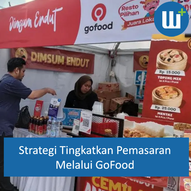 Meningkatkan Penjualan di GoFood: Strategi Menarik Konsumen