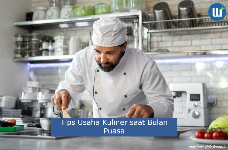 Ini Dia 5 Tips Usaha Kuliner saat Bulan Puasa