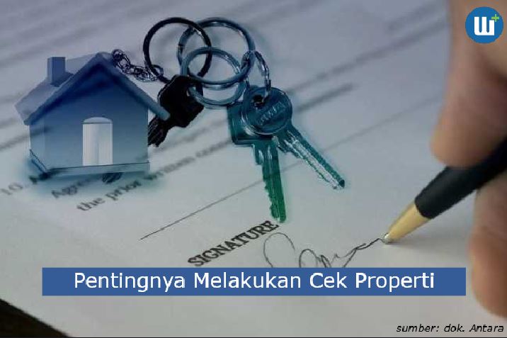 Berikut Pentingnya Melakukan Cek Properti sebelum Memulai Usaha