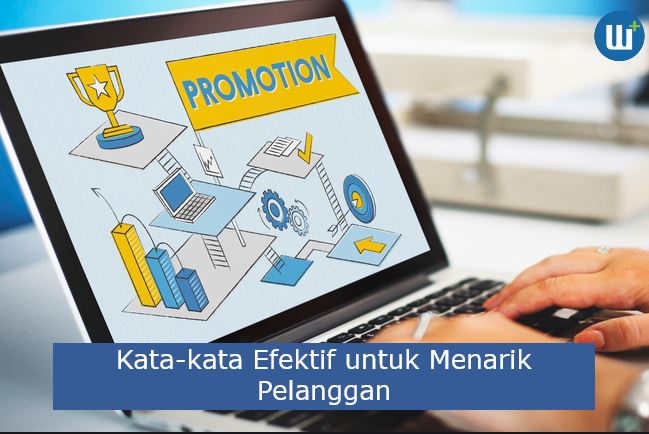 5 Kata Efektif untuk Menarik Pelanggan