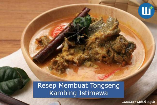 Resep Membuat Tongseng Kambing Istimewa, Bisa Jadi Ide Usaha