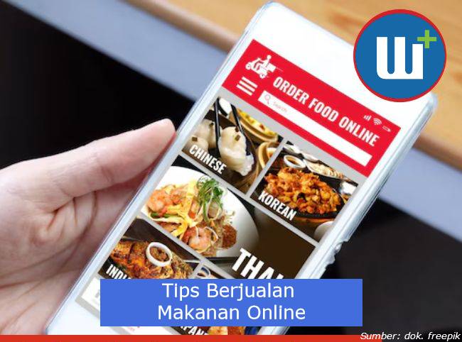 Berikut Tips Berjualan Makanan Secara Online