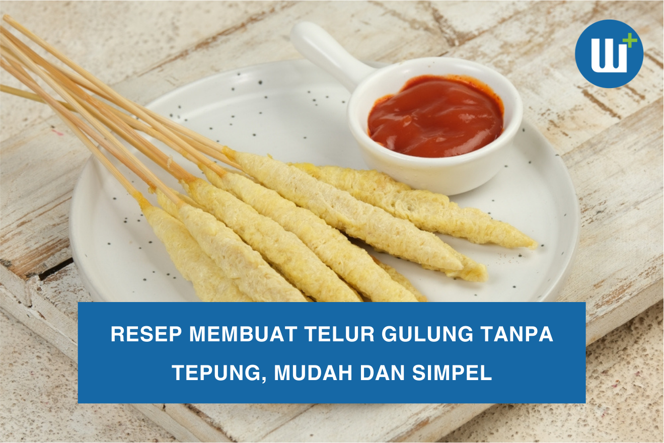 Resep Membuat Telur Gulung Tanpa Tepung, Mudah dan Simpel