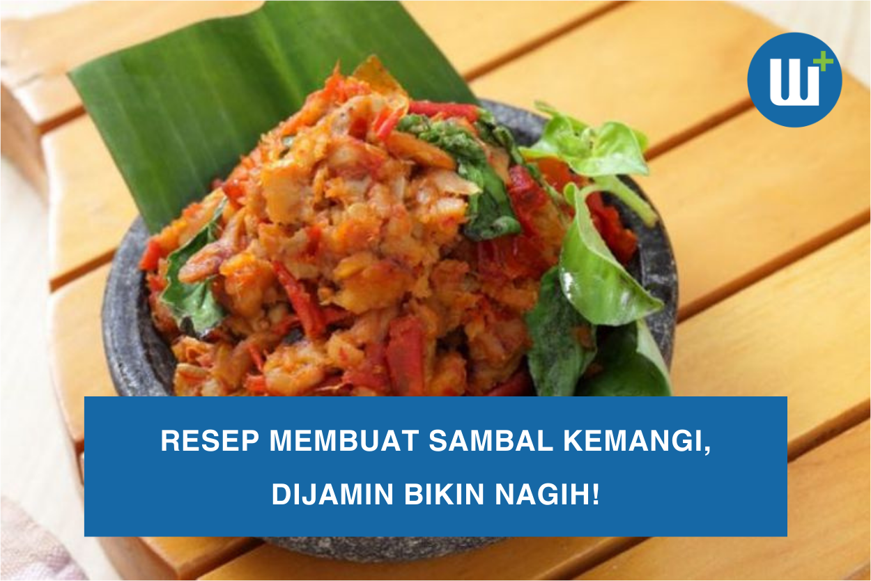 Resep Membuat Sambal Kemangi, Dijamin Bikin Nagih!