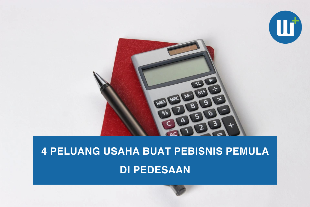 4 Peluang Usaha Buat Pebisnis Pemula di Pedesaan