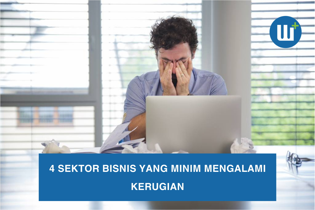 4 Sektor Bisnis yang Minim Mengalami Kerugian