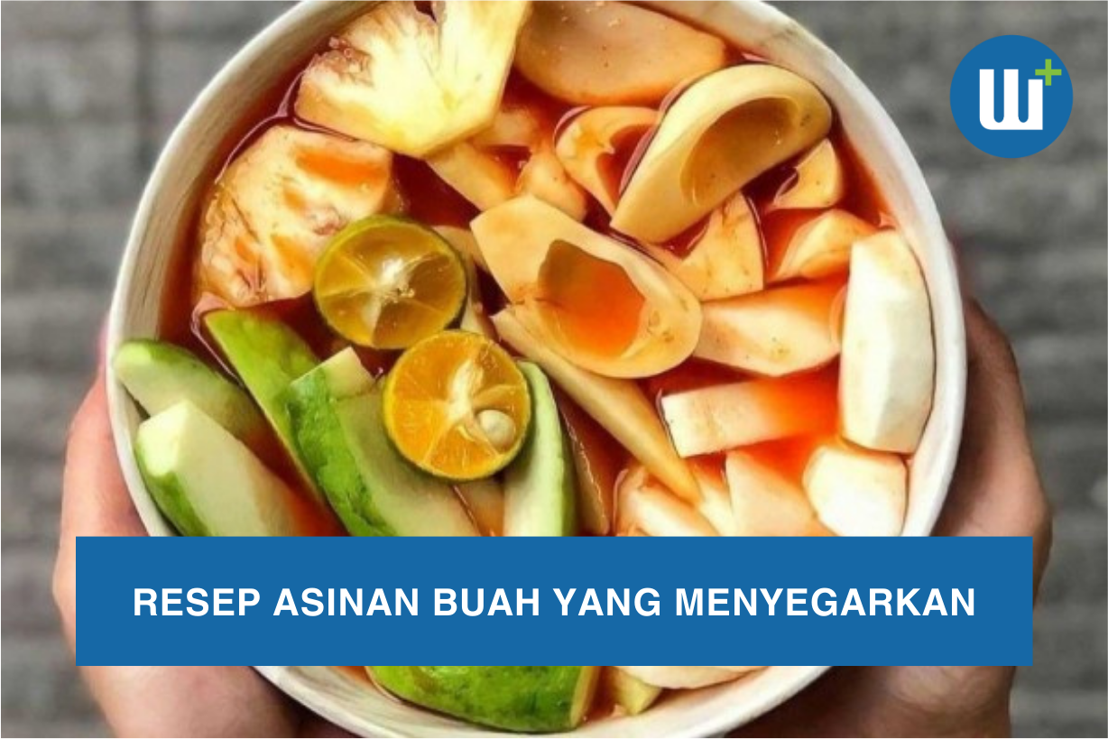 Resep Asinan Buah yang Menyegarkan